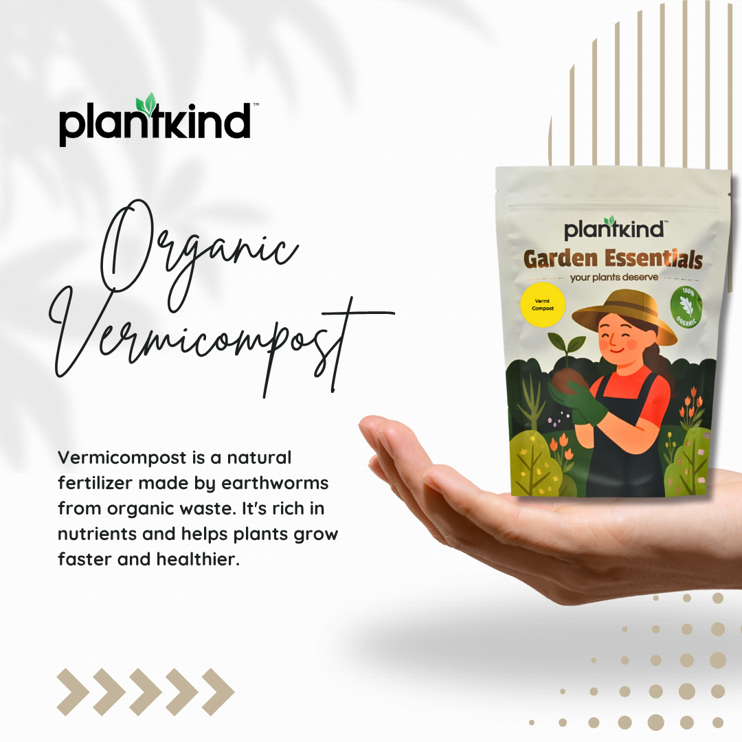 PLANTKIND Vermicompost for Plants  Organic Manure Fertilizer (Powder) | Organic | Zero Chemical | Pack of 1